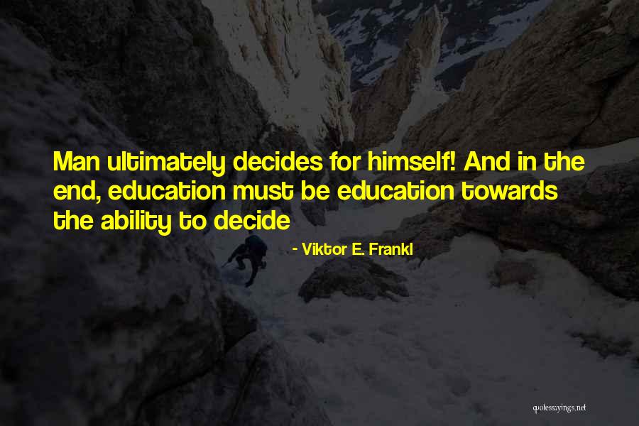 Hoffhines Bamboo Quotes By Viktor E. Frankl Hoffhines Bamboo Quotes By Viktor E. Frankl