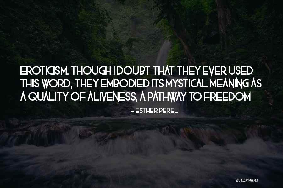 Hofgarten Solingen Quotes By Esther Perel Hofgarten Solingen Quotes By Esther Perel