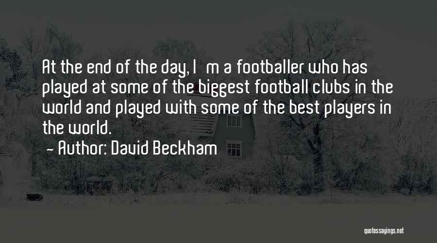 Hofinger Leopold Quotes By David Beckham