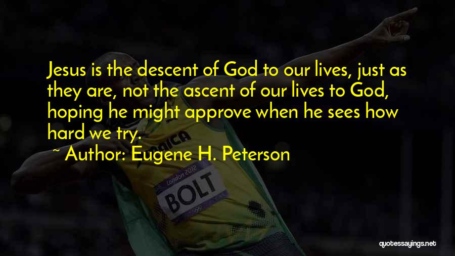 Hofinger Leopold Quotes By Eugene H. Peterson