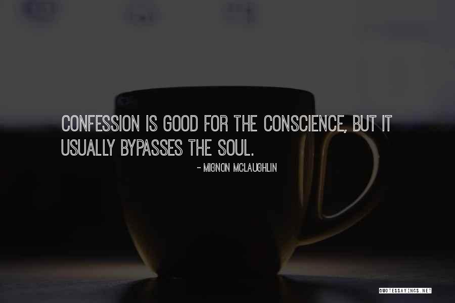 Hofrichter Attorney Quotes By Mignon McLaughlin Hofrichter Attorney Quotes By Mignon McLaughlin