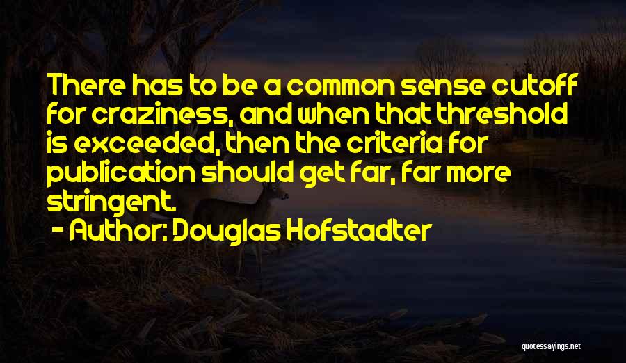 Hofstadter Douglas Quotes By Douglas Hofstadter