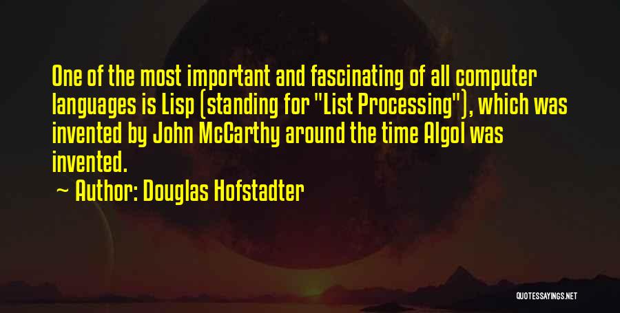 Hofstadter Douglas Quotes By Douglas Hofstadter