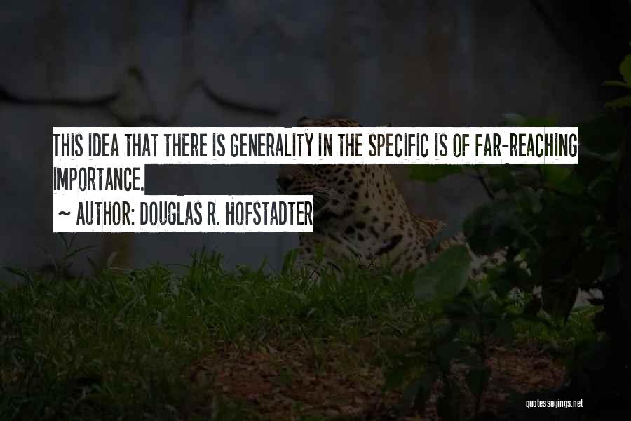 Hofstadter Douglas Quotes By Douglas R. Hofstadter