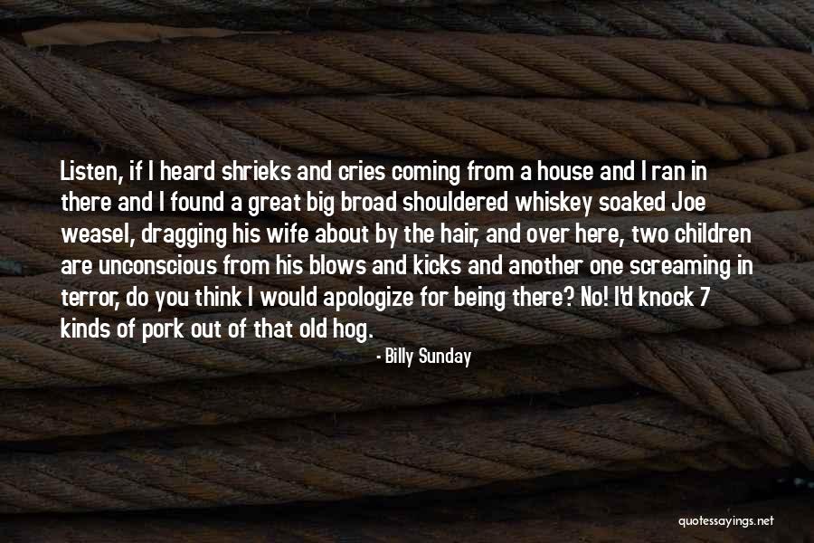Hog Quotes By Billy Sunday Hog Quotes By Billy Sunday