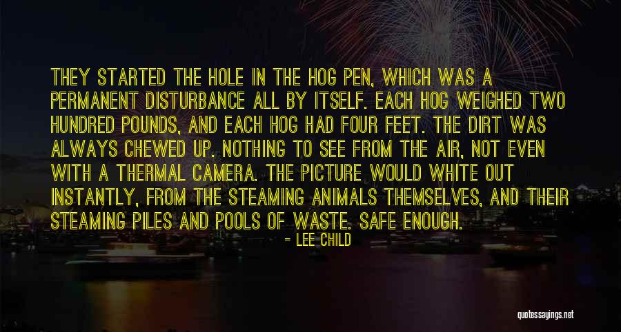 Hog Quotes By Lee Child Hog Quotes By Lee Child