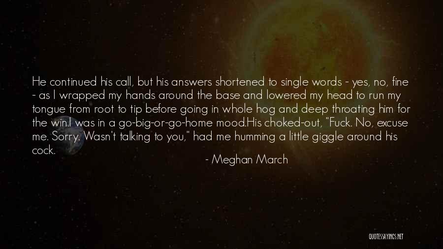 Hog Quotes By Meghan March Hog Quotes By Meghan March