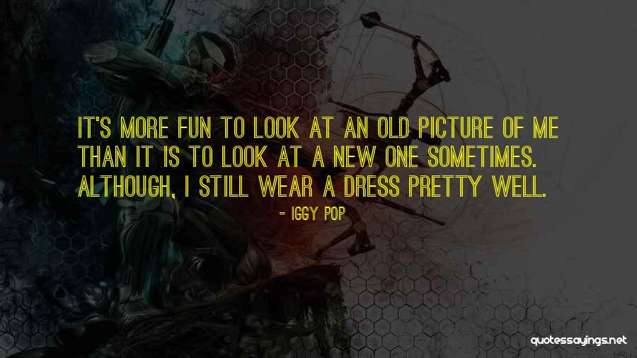Hogben Partis Quotes By Iggy Pop Hogben Partis Quotes By Iggy Pop