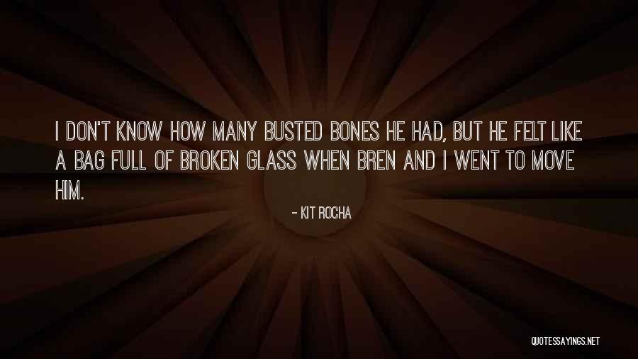 Hogben Partis Quotes By Kit Rocha Hogben Partis Quotes By Kit Rocha