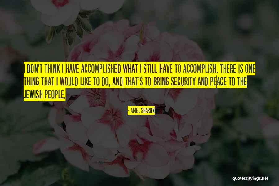 Hoger Beroep Quotes By Ariel Sharon Hoger Beroep Quotes By Ariel Sharon