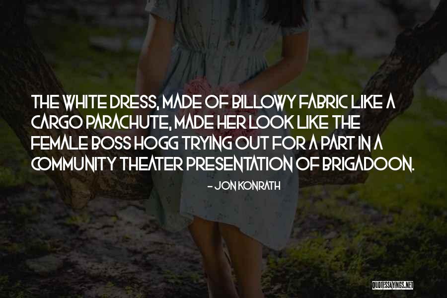 Hogg Quotes By Jon Konrath Hogg Quotes By Jon Konrath