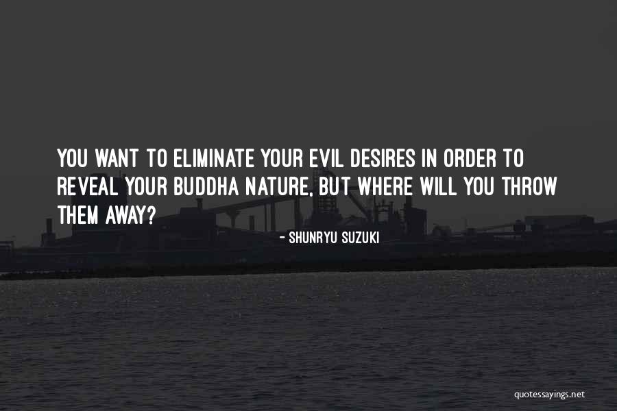 Hogging Jet Quotes By Shunryu Suzuki Hogging Jet Quotes By Shunryu Suzuki
