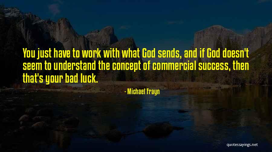 Hogmanay 2020 Quotes By Michael Frayn Hogmanay 2020 Quotes By Michael Frayn