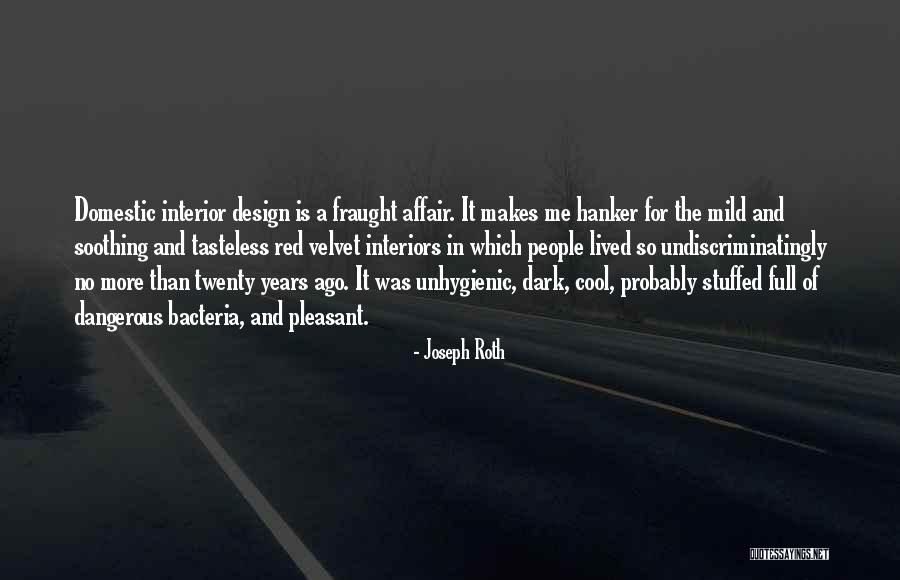 Hogueras En Quotes By Joseph Roth Hogueras En Quotes By Joseph Roth