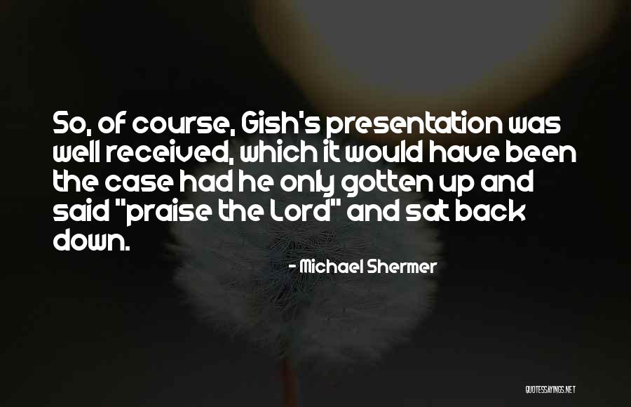 Hogueras En Quotes By Michael Shermer Hogueras En Quotes By Michael Shermer