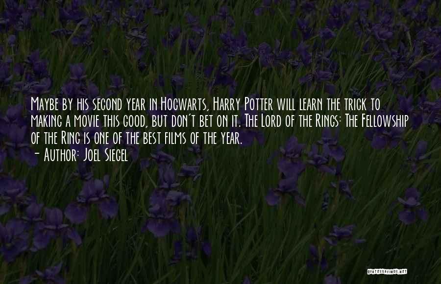 Hogwarts Quotes By Joel Siegel