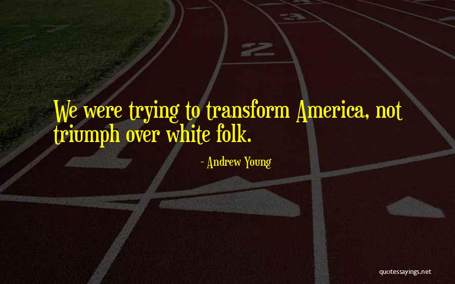 Hogyan Rjuk Quotes By Andrew Young Hogyan Rjuk Quotes By Andrew Young