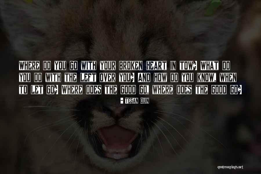 Hogyan Vesz Ts Nk Quotes By Tegan Quin Hogyan Vesz Ts Nk Quotes By Tegan Quin