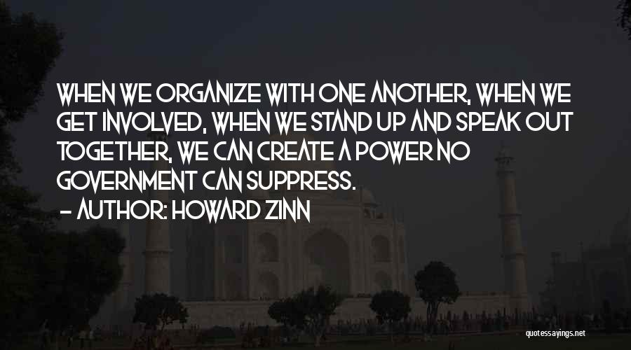 Hoheitsgebiet Quotes By Howard Zinn