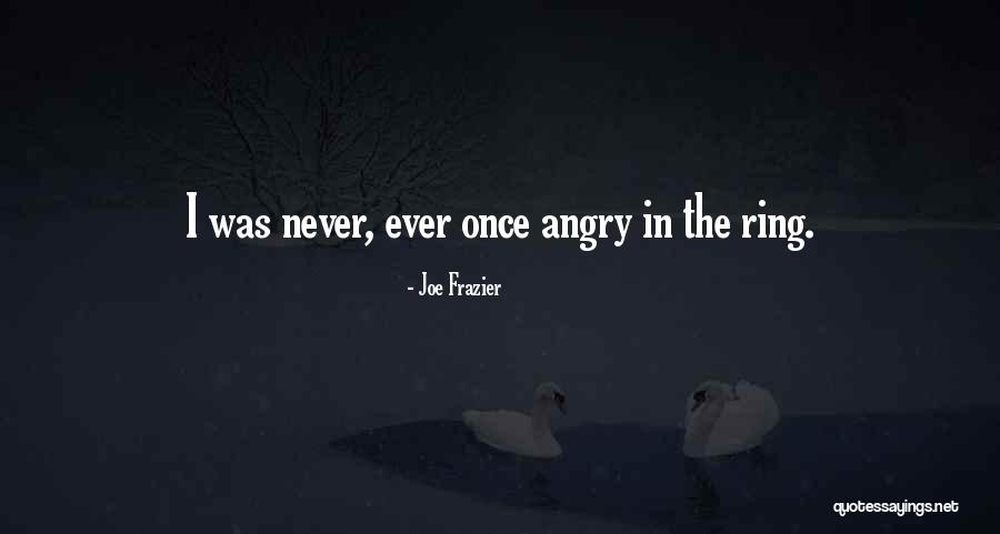 Hohenfels High School Quotes By Joe Frazier Hohenfels High School Quotes By Joe Frazier