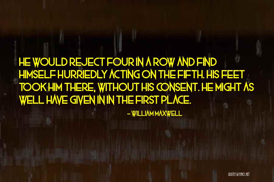 Hohenwerfen Quotes By William Maxwell Hohenwerfen Quotes By William Maxwell