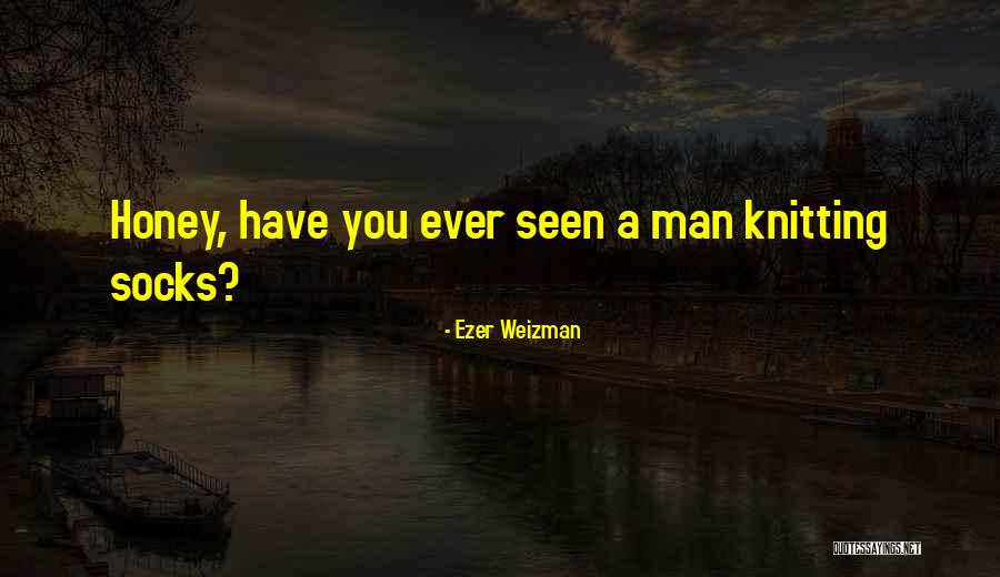 Hohohohohoho Quotes By Ezer Weizman Hohohohohoho Quotes By Ezer Weizman