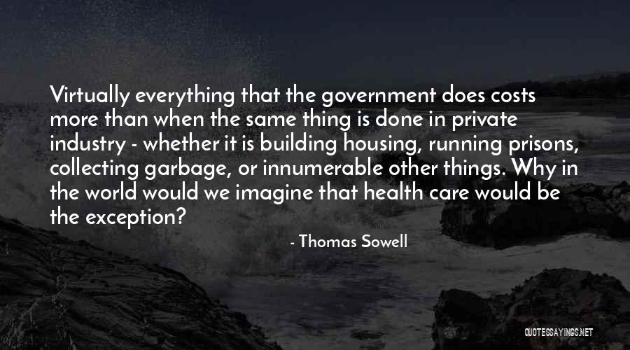 Hohotogel Quotes By Thomas Sowell Hohotogel Quotes By Thomas Sowell