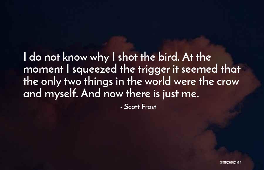 Hoice Quotes By Scott Frost Hoice Quotes By Scott Frost