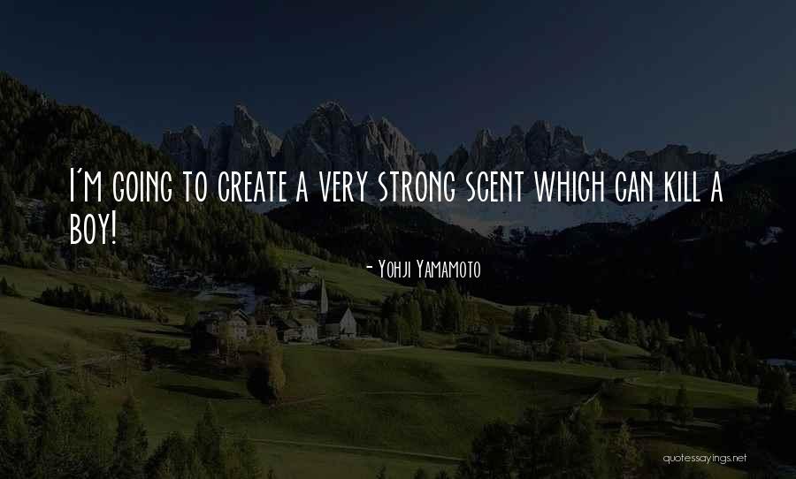 Hoid Quotes By Yohji Yamamoto