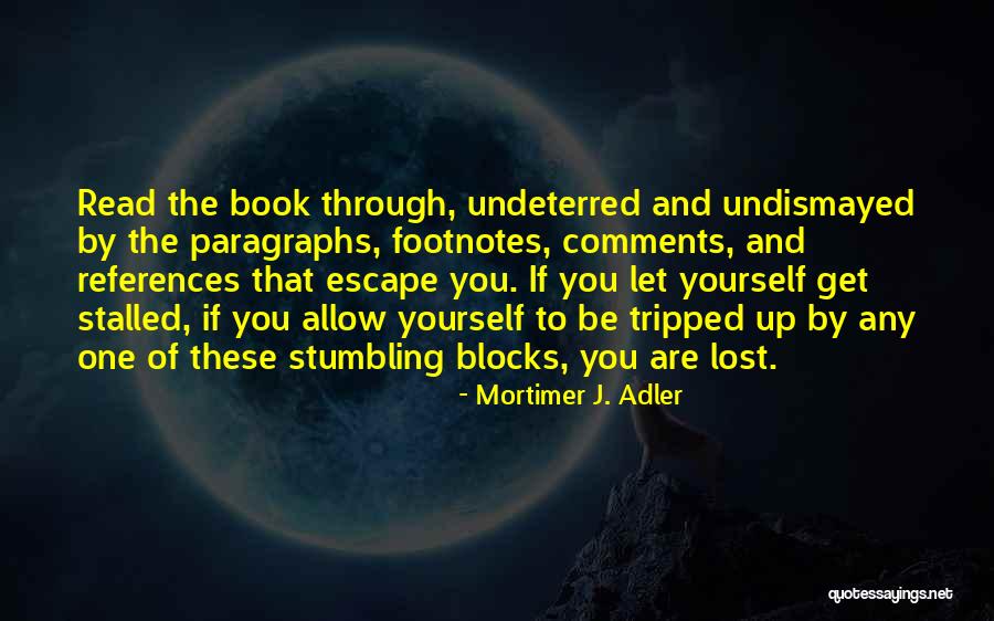 Hoidn Wang Quotes By Mortimer J. Adler
