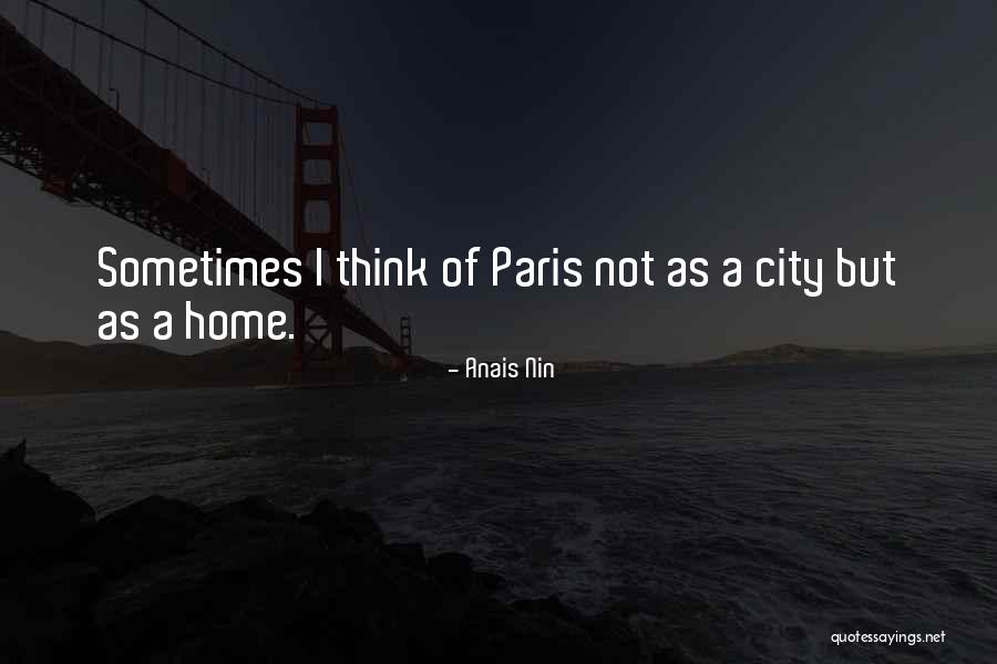 Hoier Literary Quotes By Anais Nin