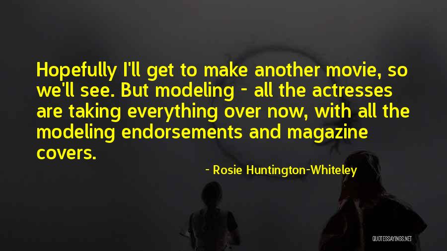 Hoier Literary Quotes By Rosie Huntington-Whiteley Hoier Literary Quotes By Rosie Huntington-Whiteley