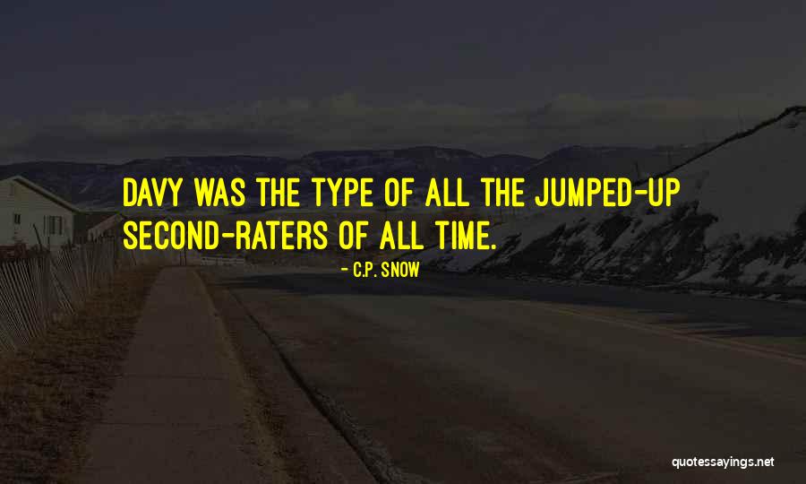 Hoier Show Quotes By C.P. Snow Hoier Show Quotes By C.P. Snow