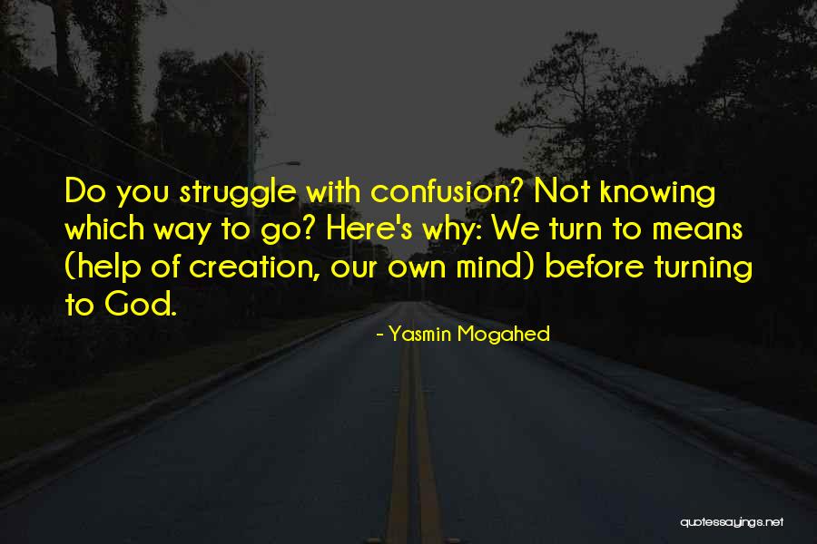 Hoier Show Quotes By Yasmin Mogahed Hoier Show Quotes By Yasmin Mogahed
