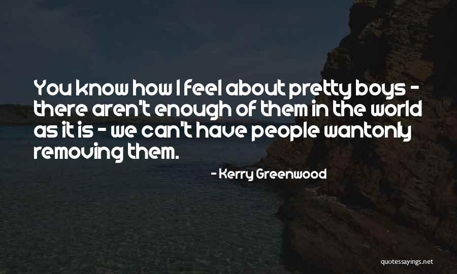 Hoiles Peterson Quotes By Kerry Greenwood Hoiles Peterson Quotes By Kerry Greenwood
