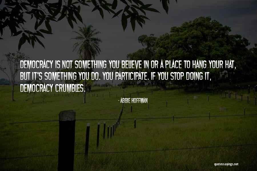 Hoimark Quotes By Abbie Hoffman Hoimark Quotes By Abbie Hoffman