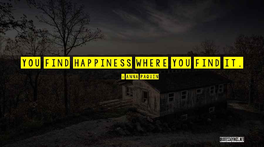 Hojeij Quotes By Anna Paquin Hojeij Quotes By Anna Paquin