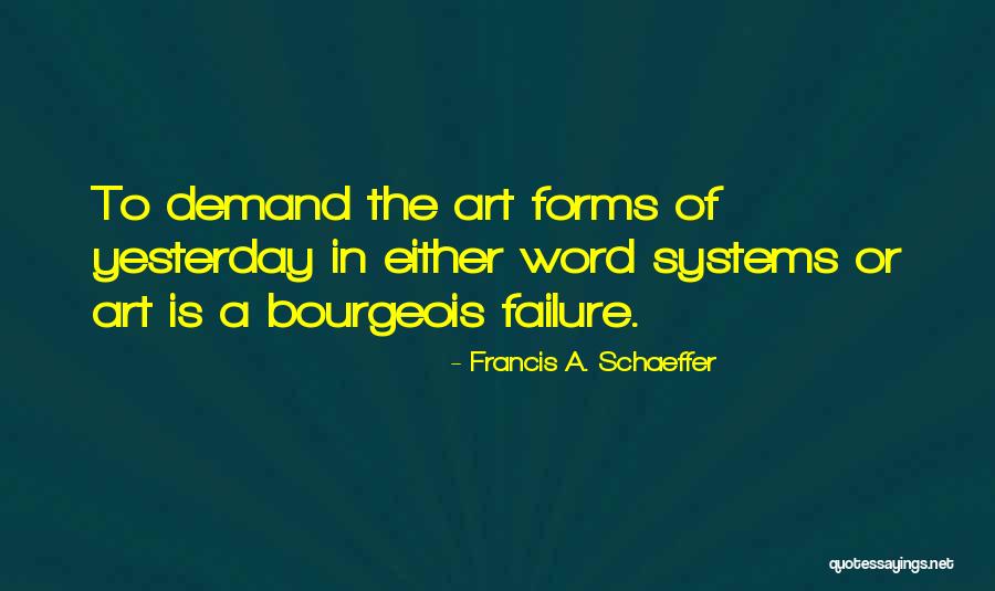 Hojuelas Guatemaltecas Quotes By Francis A. Schaeffer Hojuelas Guatemaltecas Quotes By Francis A. Schaeffer