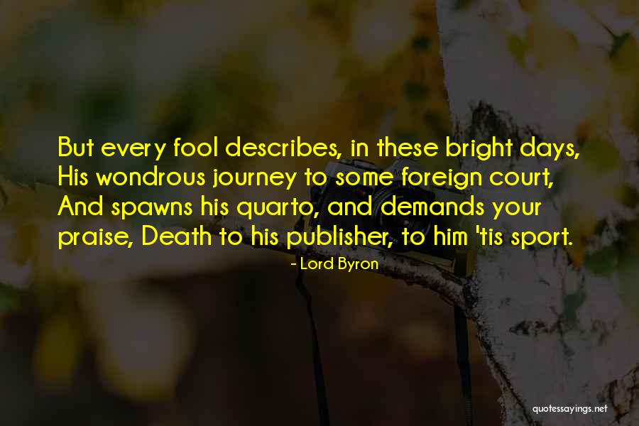 Hoksbergen Hotel Quotes By Lord Byron Hoksbergen Hotel Quotes By Lord Byron