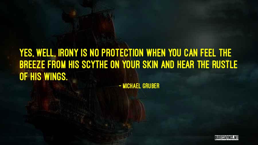 Hokulea Voyage Quotes By Michael Gruber Hokulea Voyage Quotes By Michael Gruber