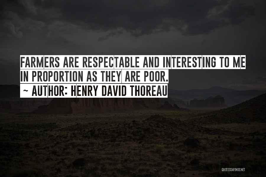 Hokum Karem Quotes By Henry David Thoreau