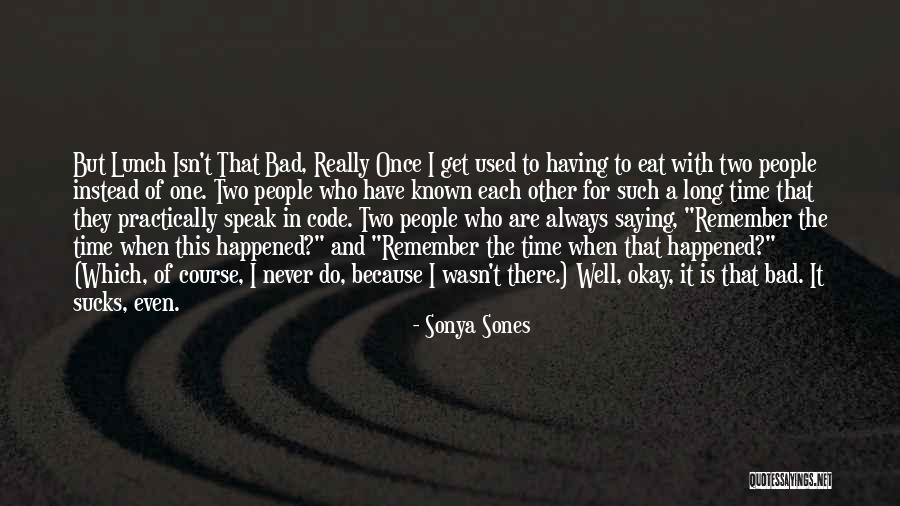 Hokument Quotes By Sonya Sones Hokument Quotes By Sonya Sones