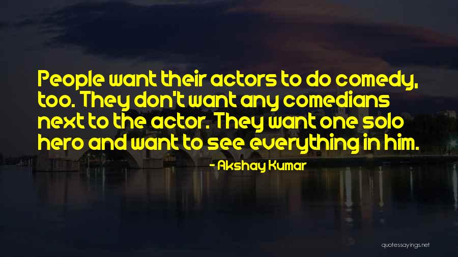 Holaways Quotes By Akshay Kumar Holaways Quotes By Akshay Kumar