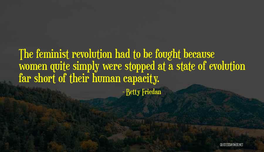 Holaways Quotes By Betty Friedan Holaways Quotes By Betty Friedan