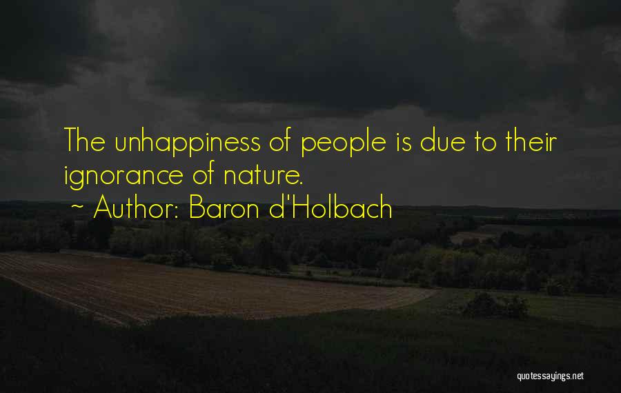 Holbach Quotes By Baron D'Holbach