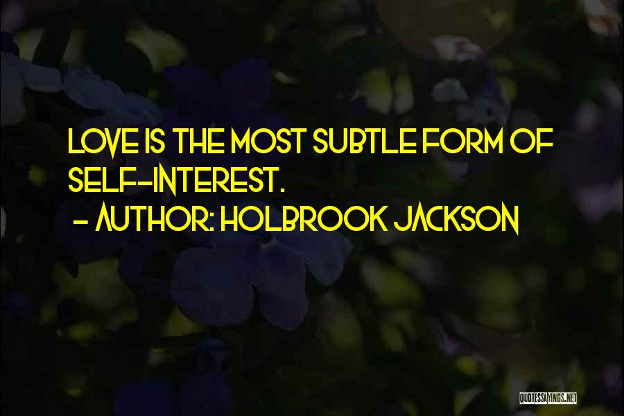 Holbrook Jackson Quotes 1043123