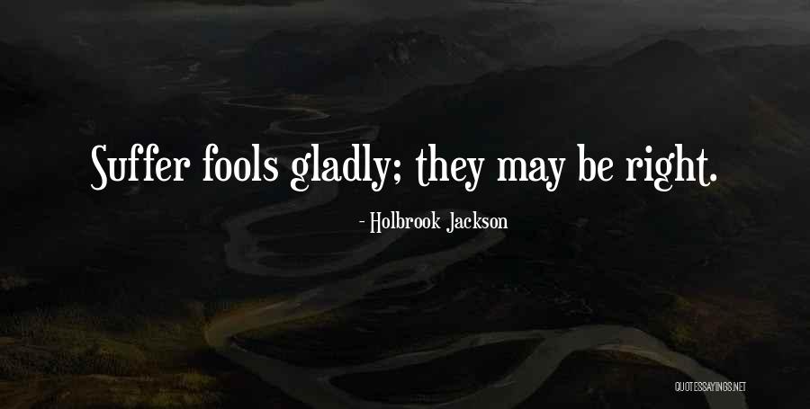 Holbrook Jackson Quotes 1043280