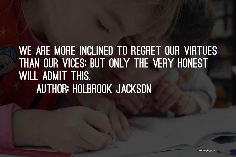 Holbrook Jackson Quotes 109338