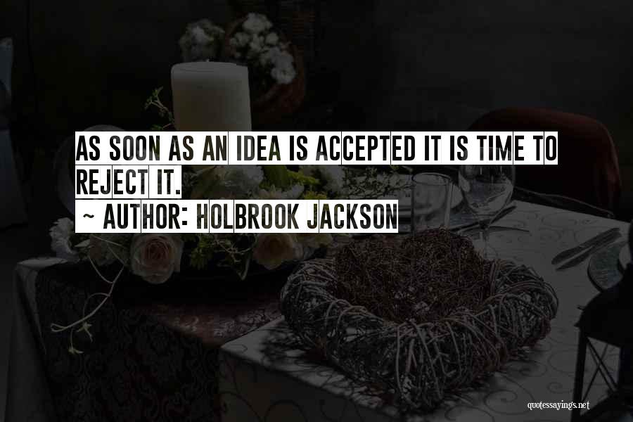 Holbrook Jackson Quotes 1600456