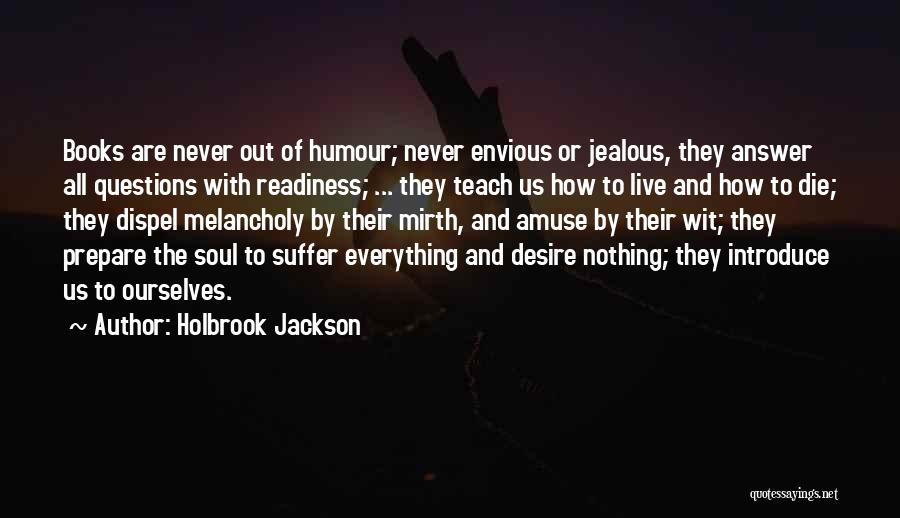 Holbrook Jackson Quotes 1604394